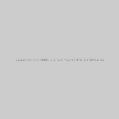 CELLSTACK CHAMBER,10 STACK,POLYSTYRENE,STERILE,1/2